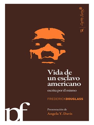 cover image of Vida de un esclavo americano escrita por el mismo